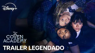 Coven Academy | Trailer Oficial Legendado | Disney+