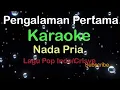 Download Lagu PENGALAMAN PERTAMA-Lagu Dangdut-Chrisye |KARAOKE NADA PRIA ​⁠ -Male-Cowok-Laki-laki@ucokku
