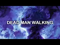 Download Lagu Grant \u0026 Ellis - Dead Man Walking | LYRICS
