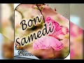 Lagu BON SAMEDI ET TRÈS BON WEEK-END AVEC DU REPOS,AMOUR,SORTIES,VITE ENTRE FAMILLE, JOIE ET BONHRUR.♡♡💋