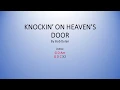Knockin On Heaven s Door by Bob Dylan - Easy chords and