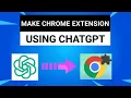 Create Chrome Extension Using ChatGPT Google Chrome Extensions