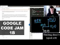 Google Code Jam 2020 1B - Screencast Commentary
