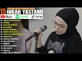 Lagu INDAH YASTAMI FULL ALBUM - JIKA ITU YANG TERBAIK - ASMARA || COVER AKUSTIK TERBAIK 2025