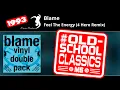 Download Lagu Blame: Feel The Energy (4 Hero Remix) | SHADOW24-2 | Moving Shadow