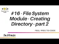 16 File System - creating Dir recursive