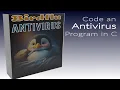 Project Code an Anti-Virus Program in C