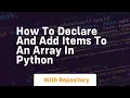 how to declare and add items to an array in python