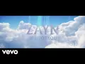 ZAYN - If I Got You (Audio)