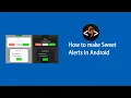 How to make Sweet Alerts in android Android Studio