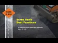 Scrub Seal Best Practices Lessons Learned - Stan Williams Ergon 2022 SEPPP Jekyll Island GA