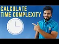 How to Calculate Time Complexity of an Algorithm Data Structures and Algorithms in Java