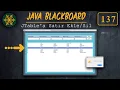 137 JavaBlackboard Java Swing Tutorial Adding and Deleting Data to JTable Dynamically