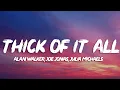 Download Lagu Alan Walker - Thick Of It All (Lyrics) ft. Joe Jonas, Julia Michaels