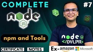Lecture 7 NPM and Tools NodeJS Complete Course in Hindi Notes Certification