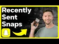 How To Check Recent Snaps You Sent