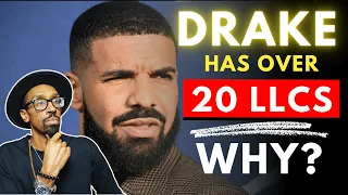 Download Drake has OVER 20 LLCs and Corporations! Here’s why! MP3