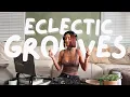 30 Min Eclectic Soul Mix | R\u0026B Edits, Jazzy House \u0026 Global Grooves