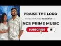Kadosh Kadosh – वो खुदा का मेमना सिंहासन पर | Jharkhand Revival Worship Song | NCS Prime Music