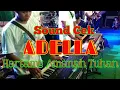 Lagu cek sound Adella paling kalem (hartamu amanah Tuhan)