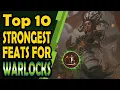 Top 10 Feats for Warlocks - DnD 5e