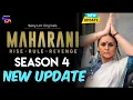 Download Lagu Maharani Season 4 | Maharani 4 New Update | Maharani Season 4 Release Date Update | Sony LIV