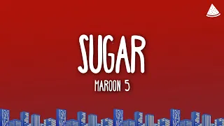 Maroon 5 - Sugar