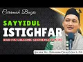 Lagu CERAMAH BUGIS TERBARU || SAYYIDUL ISTIGHFAR || GURUTTA UST.MUHAMMAD YUSUF S.SOS.I.,MA