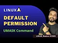 How to Change Default Permission in Linux with UMASK MPrashant