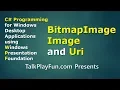 CSharp BitmapImage Image and Uri in WPF