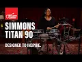 What Makes the Simmons Titan 90 E-Kit Different Demo and Overview with Bianca Richardson