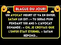 Lagu Un Avocat Meurt et va en Enfer... BLAGUE DU JOUR!