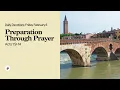 Preparation Through Prayer - Daily Devotional