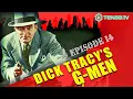 Dick Tracy s G-men Episode 14 Getaway