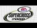 Download Lagu EA Sports Supercross 2000 | INTRO