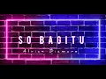 Download Lagu So bagitu ( Distan!! ) Alvian Diamare REMIX!!!