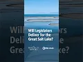 Will Legislators Deliver for the Great Salt Lake The Hinckley Report S10 E20 Jan 30 2026