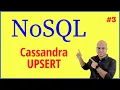 Cassandra Query Language UPSERT NoSQL Tutorial