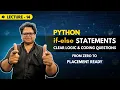 If-Else Statement in Python with Coding Questions Chapter 6 Zero to Placement