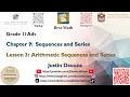 Arithmetic Sequences and Series Sequences and Series