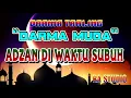 Download Lagu ADZAN DI WAKTU SUBUH \