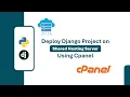 Deploy Django Application on Shared Hosting Server using Cpanel