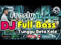 Download Lagu DJ REMIX FULL BASS  - TUNGGU BETA KELE FRESLY CLENY NIKIJULUW - AMBONWHENA - BIANCA BOELOERDITTY