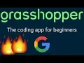Grasshopper Learn to Code for Free Google free Coding App