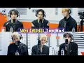 Lagu WEi (위아이) - Too Bad | K-Pop Live Session | Sound K