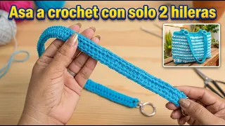 ¡Solo 2 vueltas! Las asas a crochet más firmes para bolsa