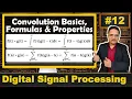 Convolution Explained Basics Formulas Properties and Examples