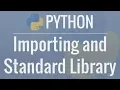 Python Tutorial for Beginners 9 Import Modules and Exploring The Standard Library