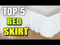 Best Wrap Around Bed Skirt With Split Corners