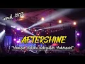 Lagu 🔴 Aftershine - Nabi Putra Abdullah - live Konser Di Wonosobo Jawa Tengah ‼️